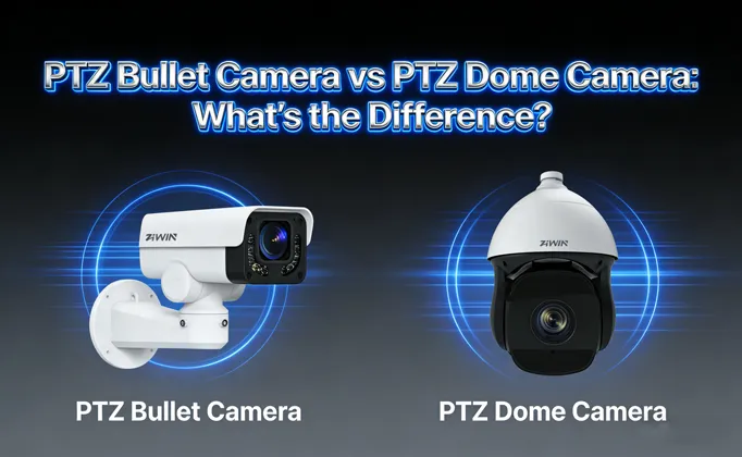 Câmera PTZ Bullet vs Câmera PTZ Dome: Qual é a diferença?